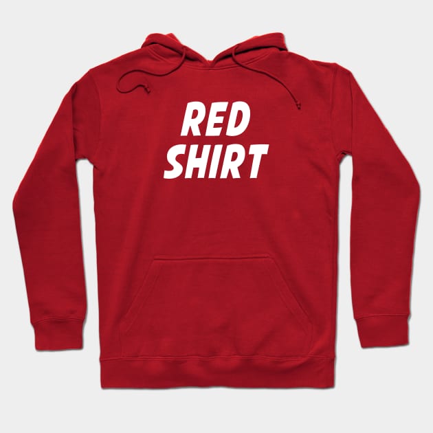 Red Shirt Hoodie by PWPlatypus